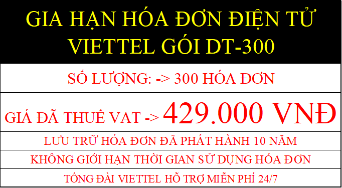 Gia hạn hóa đơn điện tử Viettel Gói DT300