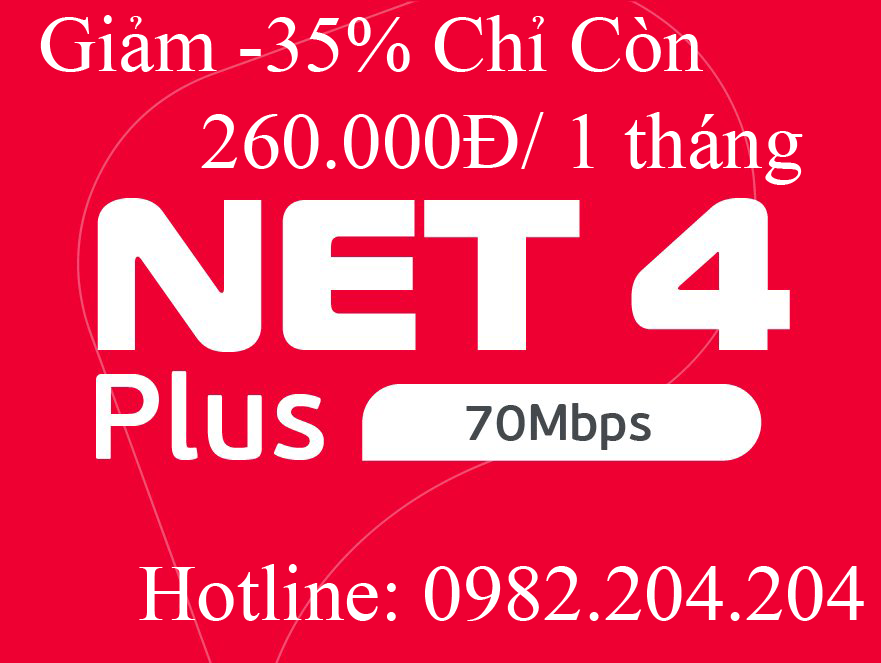 4.Lắp mạng internet Cáp Quang Wifi Viettel Gói Net 4 Plus phí hàng tháng 260.000Đ