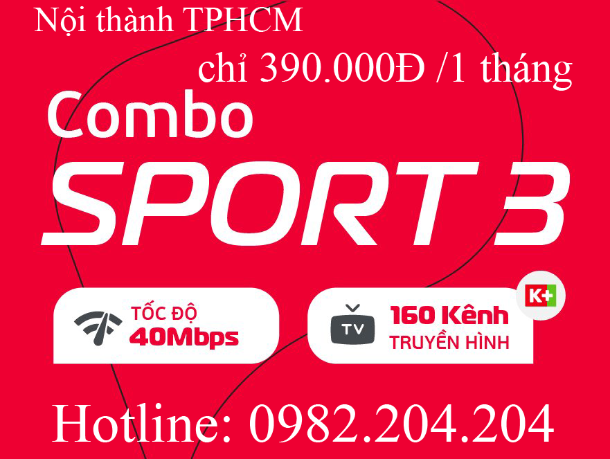 40.Lắp đặt internet Viettel Gói combo Sport 3 nội thành TPHCM Hà Nội thuê bao tháng 390.000Đ