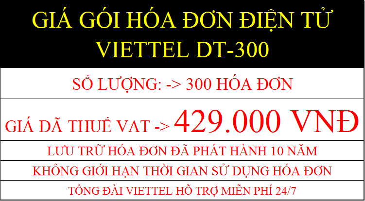 Giá gói hóa đơn điện tử Viettel DT-300